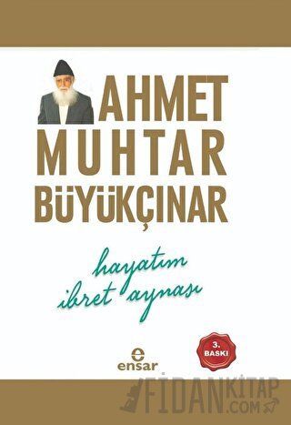 Hayatım İbret Aynası