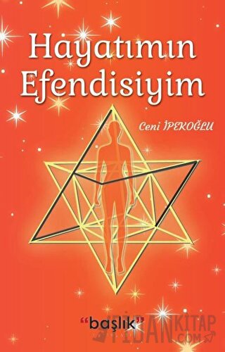 Hayatımın Efendisiyim