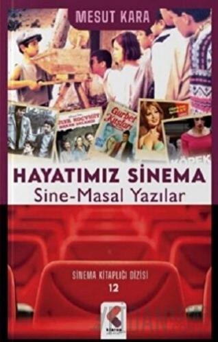 Hayatımız Sinema