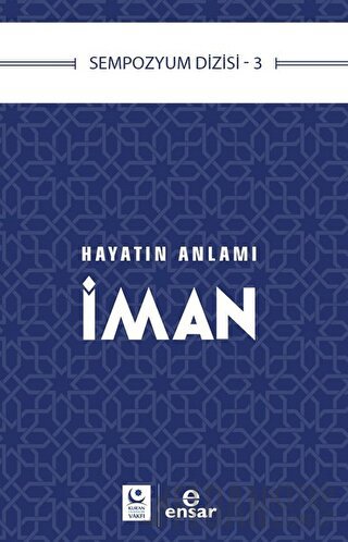 Hayatın Anlamı İman