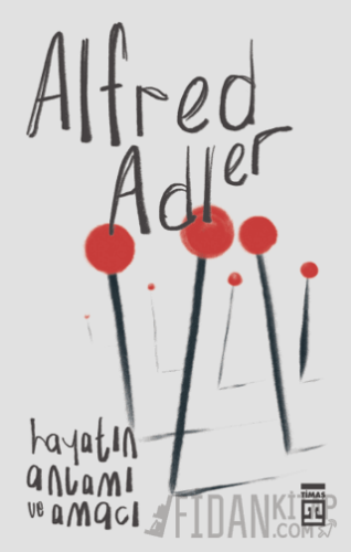 Hayatın Anlamı ve Amacı