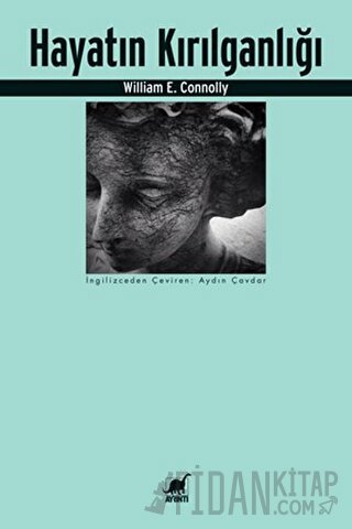 Hayatın Kırılganlığı