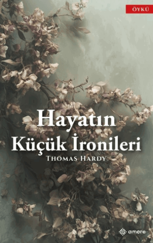 Hayatın Küçük İronileri