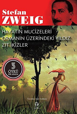 Hayatın Mucizeleri - Ormanın Üzerindeki Yıldız - Zıt İkizler