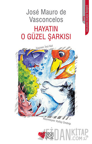 Hayatın O Güzel Şarkısı