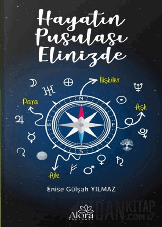 Hayatın Pusulası Elinizde