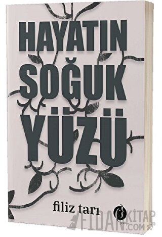 Hayatın Soğuk Yüzü