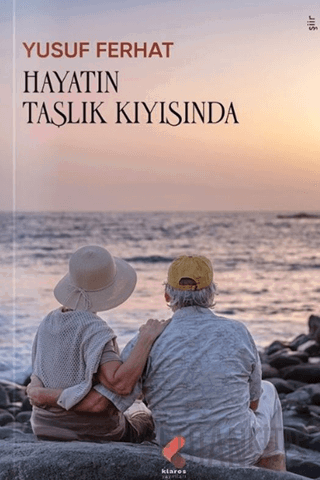 Hayatın Taşlık Kıyısında