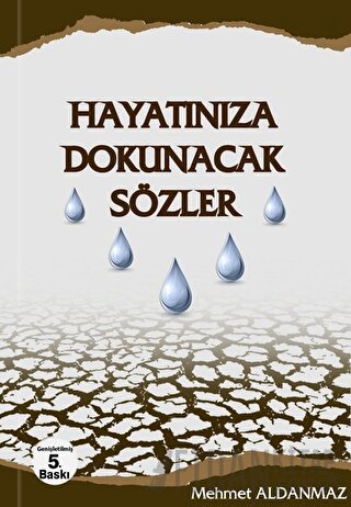 Hayatınıza Dokunacak Sözler