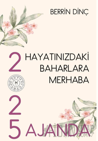 Hayatınızdaki Baharlara Merhaba