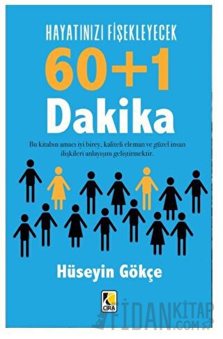 Hayatınızı Fişekleyecek 60+1 Dakika