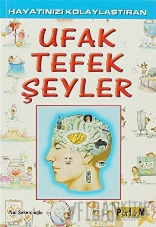 Hayatınızı Kolaylaştıran Ufak Tefek Şeyler