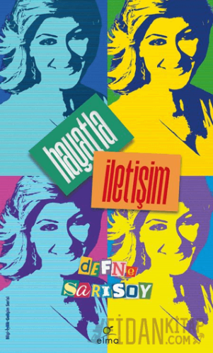 Hayatla İletişim Defne Sarısoy