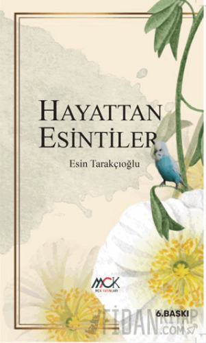 Hayattan Esintiler