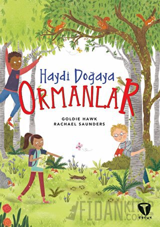 Haydi Doğaya - Ormanlar