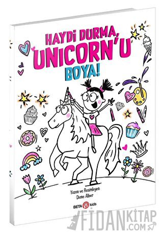 Haydi Durma, Unicorn’u Boya!