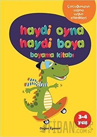 Haydi Oyna Haydi Boya Boyama Kitabı 2 (3-4 Yaş) Kolektif