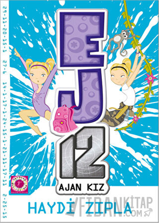 Haydi Zıpla - EJ12 Ajan Kız