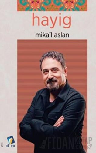 Hayig Mikail Aslan