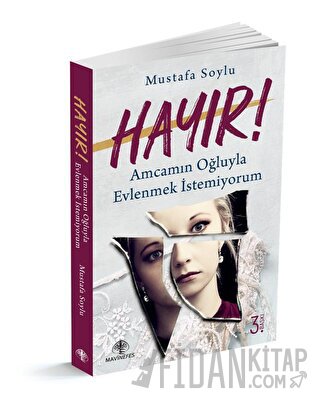 Hayır! Amcamın Oğluyla Evlenmek İstemiyorum