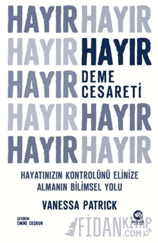 Hayır Deme Cesareti Vanessa Patrick
