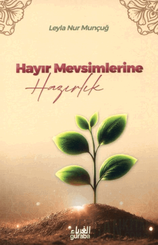 Hayır Mevsimlerine Hazırlık