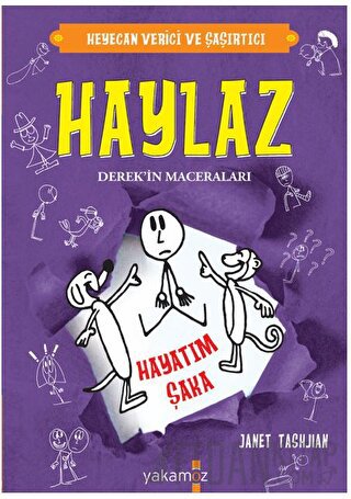 Haylaz-Hayatım Şaka