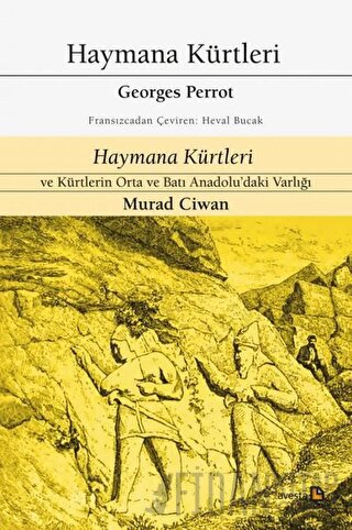 Haymana Kürtleri - Haymana Kürtleri ve Kürtlerin Orta ve Batı Anadolu'daki Varlığı
