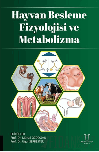 Hayvan Besleme Fizyolojisi ve Metabolizma Mürsel Özdoğan