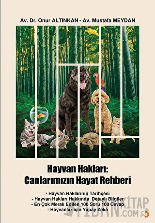 Hayvan Hakları: Canlarımızın Hayat Rehberi