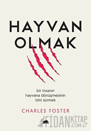 Hayvan Olmak