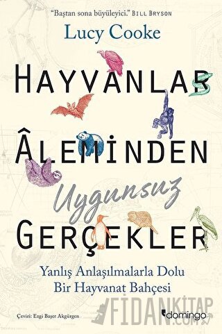 Hayvanlar Aleminden Uygunsuz Gerçekler