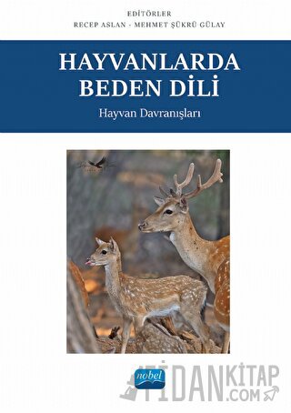 Hayvanlarda Beden Dili - Hayvan Davranışları