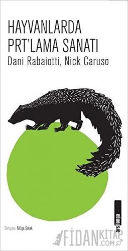 Hayvanlarda Prt’lama Sanatı
