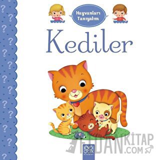 Hayvanları Tanıyalım - Kediler Emilie Belineau