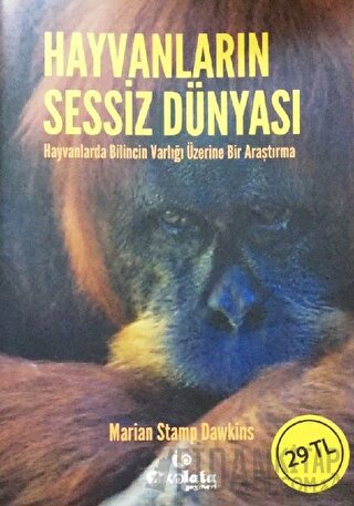 Hayvanların Sessiz Dünyası