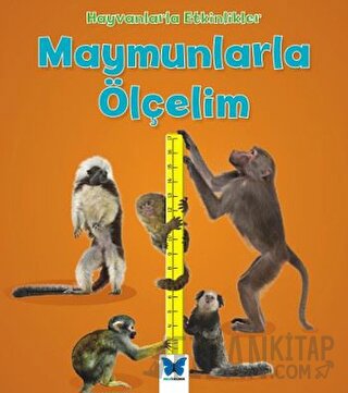 Hayvanlarla Etkinlikler - Maymunlarla Ölçelim