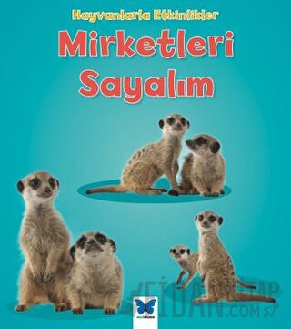Hayvanlarla Etkinlikler - Mirketleri Sayalım