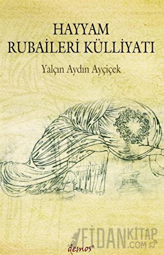 Hayyam Rubaileri Külliyatı