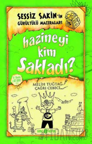 Hazineyi Kim Sakladı? - Sessiz Sakin’in Gürültülü Maceraları 5