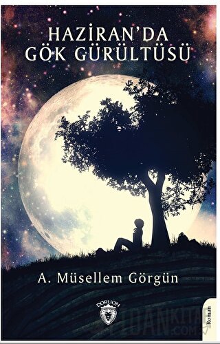 Haziran’da Gök Gürültüsü