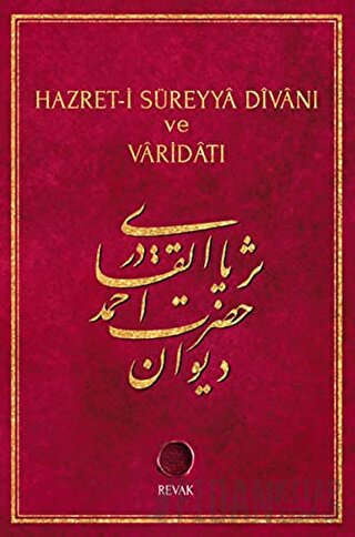 Hazret-i Süreyya Divanı ve Varidatı (Ciltli)