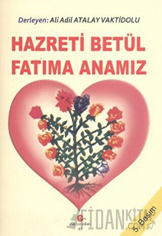 Hazreti Betül Fatıma Anamız