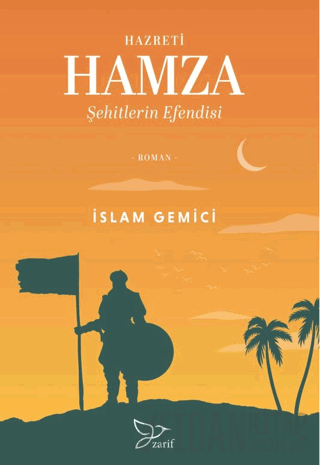 Hazreti Hamza; Şehitlerin Efendisi