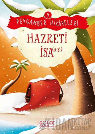 Hazreti İsa - Peygamber Hikayeleri 9