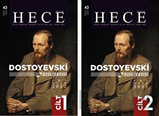 Hece Aylık Edebiyat Dergisi Dostoyevski Özel Sayısı: 43 Yıl: 26 Sayı: 301 Ocak 2022 (2 Cilt)