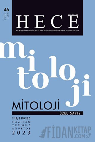 Hece Dergisi Özel Sayı: 46 - 318/ 319/ 320 Haziran 2023