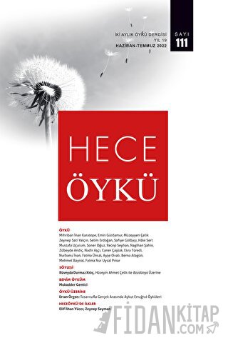 Hece Öykü Dergisi Sayı: 111 Haziran - Temmuz 2022