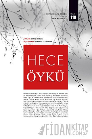 Hece Öykü İki Aylık Öykü Dergisi Sayı: 119 Ekim - Kasım 2023