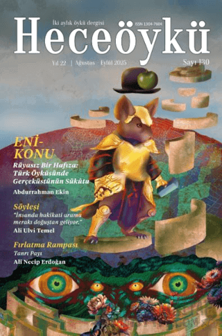 Hece Öykü İki Aylık Öykü Dergisi Sayı: 130 Ağustos - Eylül 2025